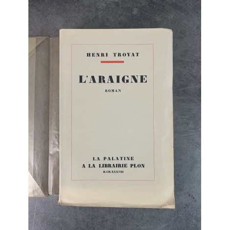 Henri Troyat L'Araigne Edition Originale Exemplaire numéroté 158 sur 190 sur papier alfa Sélection Lardanchet