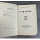 Henri Troyat L'Araigne Edition Originale Exemplaire numéroté 158 sur 190 sur papier alfa Sélection Lardanchet