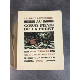 Lemonnier Camille Au coeur frais de la foret Bois de Barthelemy Paris Mornay1922 beau livre illustré