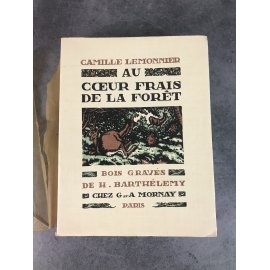 Lemonnier Camille Au coeur frais de la foret Bois de Barthelemy Paris Mornay1922 beau livre illustré