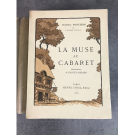 Ponchon Raoul La muse au Cabaret Illustrations de Daniel Girard Henri Cyral 1925 Beau livre illustré