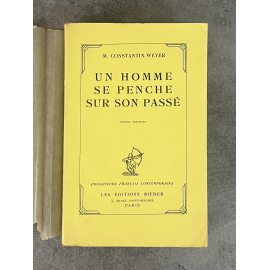 Maurice Constantin-Weyer Un Homme se Penche sur son Passé Edition Originale numéroté 60 sur 80 sur vélin pur fil lafuma