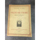 Bordeaux Henry La peur de vivre Bois de Vibert Paris Numéroté sur Rives Jonquieres 1922