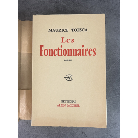 Maurice Toesca Les Fonctionnaires Edition Originale Exemplaire numéroté 61 sur 160 sur alfa Cellunaf Lardanchet