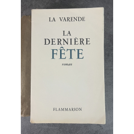 Jean de La Varende La Dernière Fête Edition Originale Exemplaire numéroté 40 sur 210 sur alfa Lardanchet