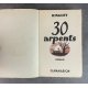 Philippe Panneton Ringuet 30 Arpents Edition Originale Exemplaire numéroté 200 sur 220 sur papier alfa