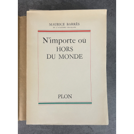 Maurice Barrès N'importe où hors du monde Edition Originale Exemplaire numéroté 65 sur 150 sur alfa navarre