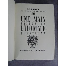 CF Ramuz Une main Taille de l'homme questions numéroté sur vergé chiffon bel exemplaire année 1941