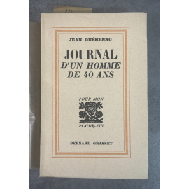 Jean Guéhenno Journal d'un homme de 40 ans Edition Originale Exemplaire numéroté 226 sur 770 sur papier alfax navarre