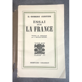 Ernst Robert Curtius Essai sur la France Edition Originale Exemplaire numéroté sur papier alfax navarre Lardanchet