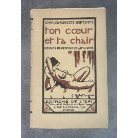 Charles Auguste Bontemps Ton cœur et ta chair Edition Originale