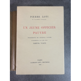 Pierre Loti Un jeune officier pauvre Edition originale exemplaire numéroté sur papier vélin Non coupé état de neuf 1924