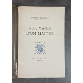 Charles Maurras Aux mânes d'un Maître Edition Originale Exemplaire numéroté 31 sur 100 sur beau papier
