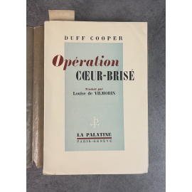 Duff Cooper Opération Cœur-Brisé Edition Originale Exemplaire rare numéroté faisant parti des 35 grands papiers