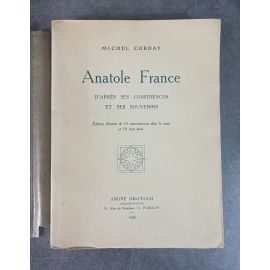 Michel Corday Anatole France Edition Originale Exemplaire faisant parti des 75 sur grand papier vélin lafuma