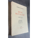 Georges Duhamel Mon royaume Madeleine Charléty Edition Originale Exemplaire numéroté sur grand papier