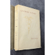 Georges Duhamel La Pierre d'Horeb Edition Originale Exemplaire numéroté sur grand papier pur fil Montgolfier