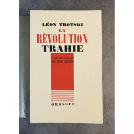 Léon Trotski La Révolution trahie Edition Originale française Exemplaire numéroté 5 sur seulement 26 grand papier alfa
