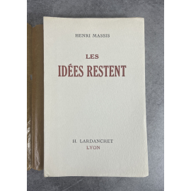 Henry Massis Les idées restent Edition Originale exemplaire numéroté 146 sur 300 sur papier alfa satiné