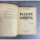 Paul Soupiron Bazaine contre Gambetta ou le procès de Riom Edition Originale