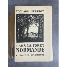 Edouard Herriot Dans la forêt normande Edition Originale exemplaire numéroté 35 sur 56 sur beau papier Hollande non coupé