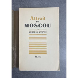 Georges Oudard Attrait de Moscou Edition Originale exemplaire numéroté 232 sur 240 sur papier alfa