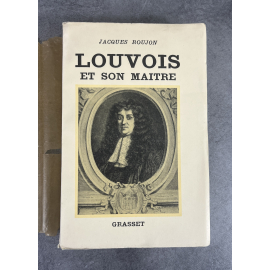 Jacques Roujon Louvois et son maître Edition Originale exemplaire numéroté 63 sur 250 sur vélin de Monfourat Louis XIV Histoire