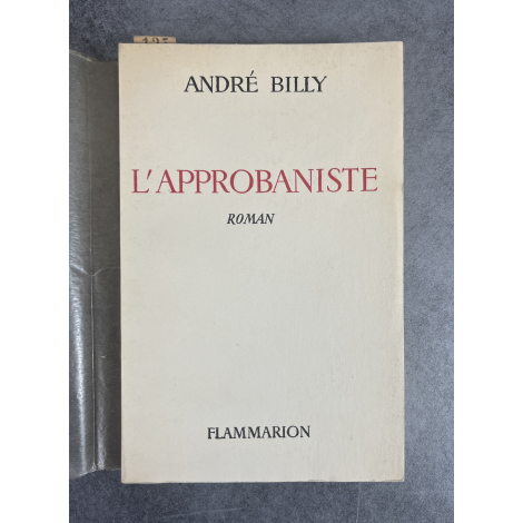 André Billy L'Approbaniste Edition originale exemplaire numéroté 125 sur 200 sur papier alfa