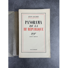 Léon Daudet Panorama de la IIIème République Edition Originale exemplaire numéroté sur papier alfa Maurras Action Française