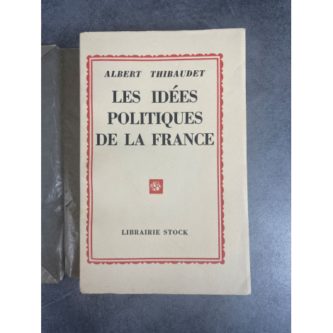 Albert Thibaudet Les idées politiques de la France Edition Originale un des 110 exemplaires numérotés sur papier alfa