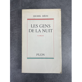 Michel Déon Les gens de la nuit Edition Originale exemplaire numéroté 65 sur 155 sur papier alfa Paris Années 50 Hussards
