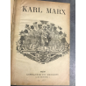 Marx Karl Le Capital édition originale Française deuxieme tirage Librairie du progrès sans date [ 1875]