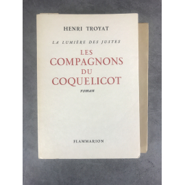 Henri Troyat La lumière des Justes Les compagnons du coquelicot édition originale exemplaire numéroté sur vélin alfa