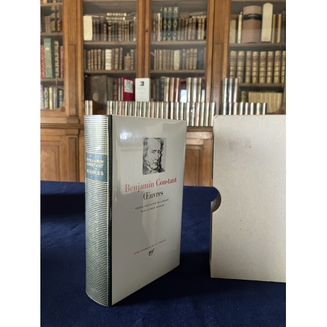 Benjamin Constant Collection Bibliothèque de la pléiade NRF Etat de neuf superbe