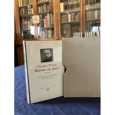 Charles Peguy Oeuvre en prose Collection Bibliothèque de la pléiade NRF Etat de neuf superbe
