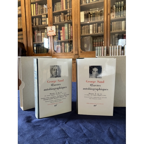 George Sand Oeuvres autobiographiques 2 vol Collection Bibliothèque de la pléiade NRF Etat de neuf superbe