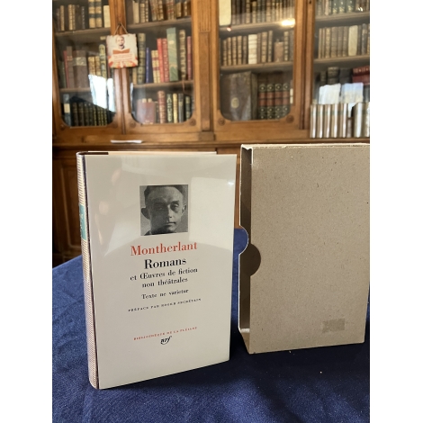Montherlant Romans et Fictions Collection Bibliothèque de la pléiade NRF Etat de neuf superbe