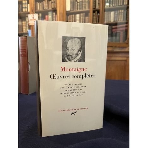 Montaigne Oeuvres complètes epuisé Collection Bibliothèque de la pléiade NRF Etat de neuf superbe