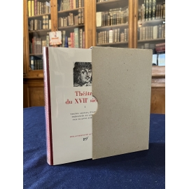 Théatre du XVIIe tome1 Collection Bibliothèque de la pléiade NRF Etat de neuf superbe