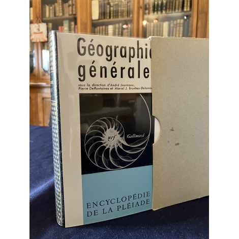 Géographie Générale EPUISE Collection Bibliothèque de la pléiade NRF Etat de neuf superbe