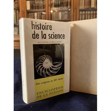 Histoire de la science des origines au XXe, EPUISE Collection Bibliothèque de la pléiade NRF Très Bon exemplaire