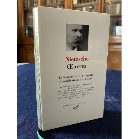Nietzsche Friedrich Oeuvres Tome 1 Collection Bibliothèque de la pléiade NRF Etat de neuf