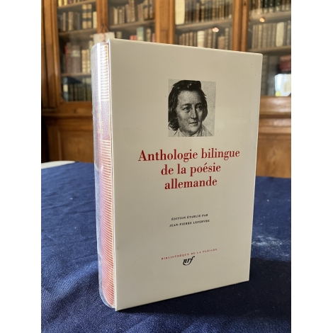 Anthologie Bilingue de la poésie Allemande Collection Bibliothèque de la pléiade NRF Etat de neuf
