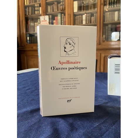 Apollinaire Guillaume Oeuvres poétiques Collection Bibliothèque de la pléiade NRF Etat de neuf