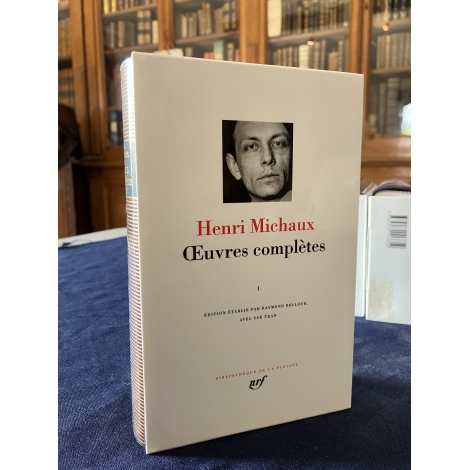 Henri Michaux Oeuvres complètes tome 1 Collection Bibliothèque de la pléiade NRF Etat de neuf