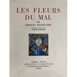 Baudelaire Charles Les fleurs du mal Carlo Farneti illustrateur Gibert Jeune 1935 1er tirage numéroté sur vélin