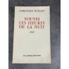 Christian Guillet Toutes les heures de la nuit édition originale le 17 des 40 sur alfa grand papier