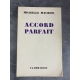 Michelle Maurois Accord parfait édition originale le 7 des 25 sur alfa seul grand papier très rare.