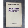 Michelle Maurois Accord parfait édition originale le 7 des 25 sur alfa seul grand papier très rare.