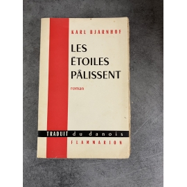 Karl Bjarnhof Les étoiles palissent première traduction Française Le numero 6 de 25 sur Lana seul grand papier Rare Danemark